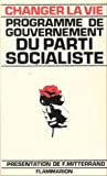 Changer la vie, programme du Parti Socialiste