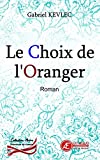 Le Choix de l\'Oranger