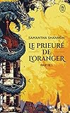 Le prieuré de l\'oranger: Partie I