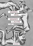 Manger l\'autre: roman