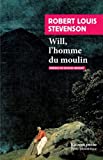 Will, l\'homme du moulin