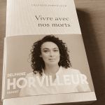 Vivre avec nos morts