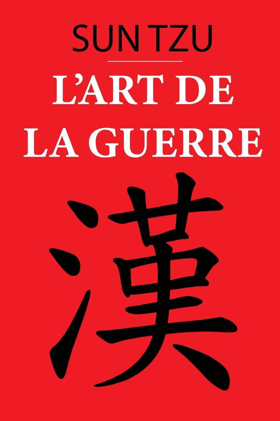 L\'art de la guerre, Sun Tzu