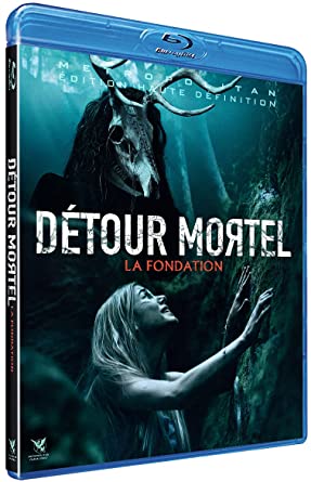 Détour mortel : la fondation