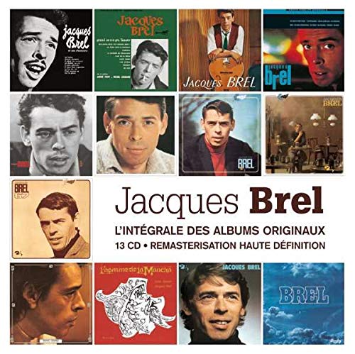 Jacques Brel, l\'intégrale des albums