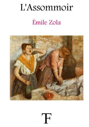 L\'Assomoir, Emile Zola