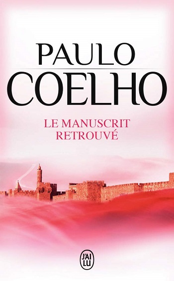 Le manuscrit retrouvé, de Paulo Coelho