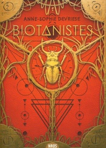 Les Biotanistes, de Anne-Sophie Devriese
