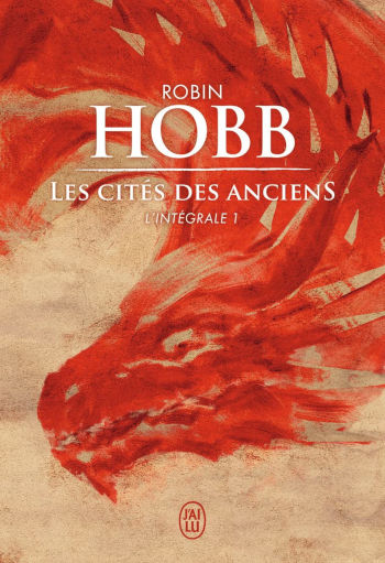 Les cités des anciens, de Robin Hobb