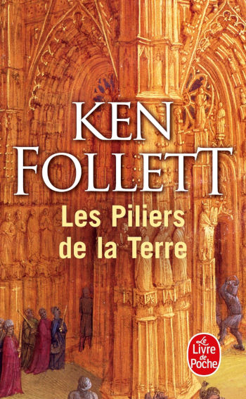 Les Piliers de la Terre, de Ken Folliet