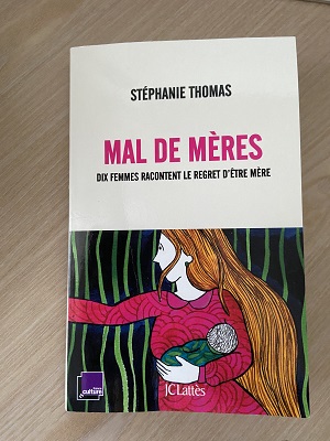 Mal de mères, de Stéphanie Thomas